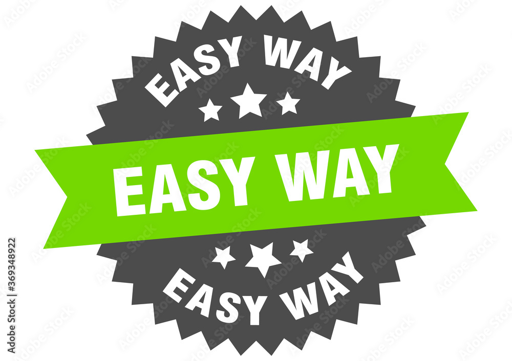 Fototapeta premium easy way round isolated ribbon label. easy way sign