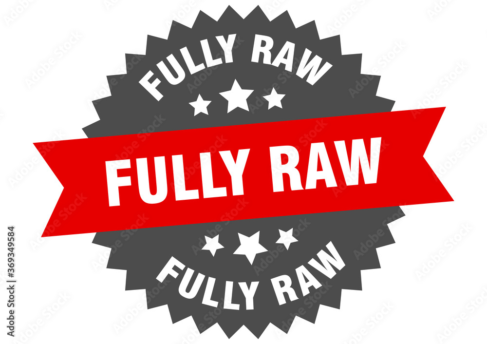 Fototapeta premium fully raw round isolated ribbon label. fully raw sign