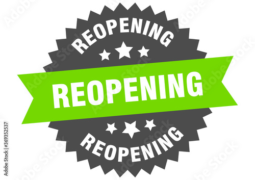 reopening round isolated ribbon label. reopening sign