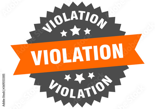 violation round isolated ribbon label. violation sign