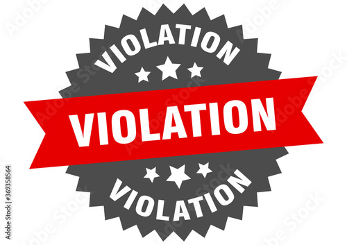 violation round isolated ribbon label. violation sign