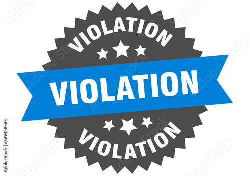 violation round isolated ribbon label. violation sign