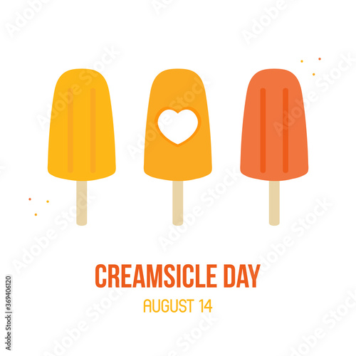 National Creamsicle Day card, illustration with cute orange popsicles, ice cream.