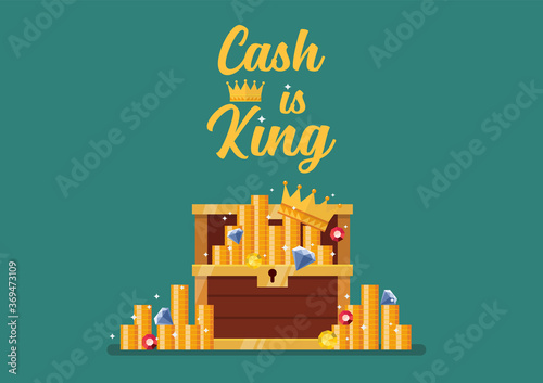 Cash is king typography with open chest full of treasure