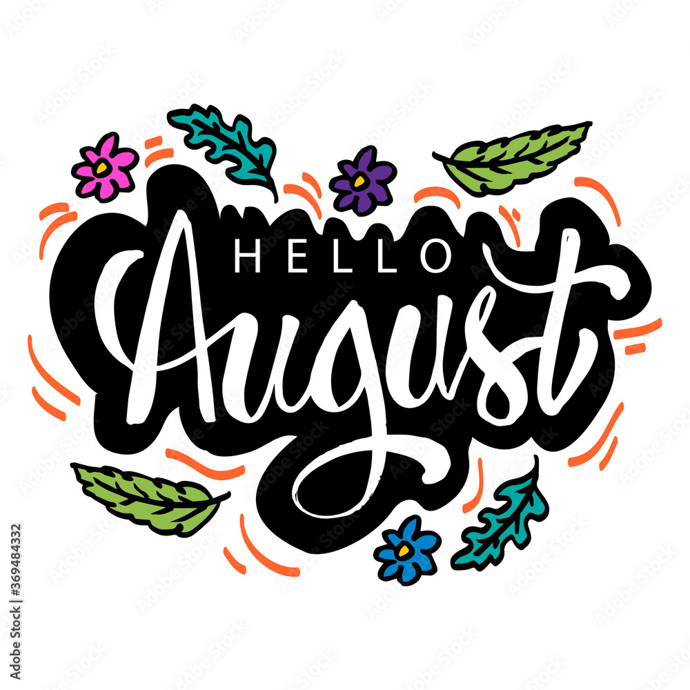 Hello August hand lettering. Greeting card.