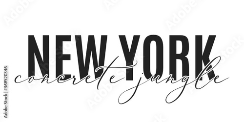 New York Concrete Jungle, NYC, Calligraphy Vector Text Illustration Background