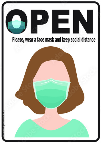 Welcome now open keep social distance and use face mask. Vector.Welcome we're open.Can be used for businesses to show they are still open during the coronavirus pandemic.