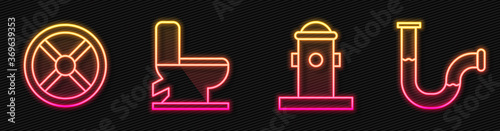 Set line Fire hydrant, Industry valve, Toilet bowl and Industry metallic pipe. Glowing neon icon. Vector.