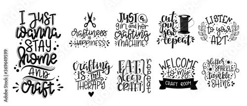 Craft motivational quote Hand drawn typography poster set. Conceptual handwritten phrase craft T shirt hand lettered card. Vector illustration