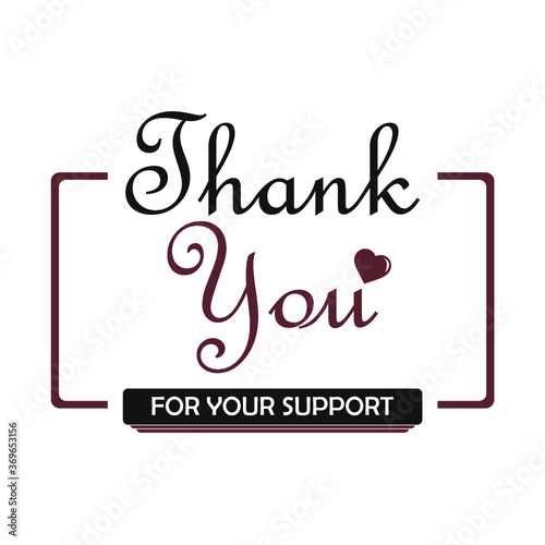 thank you for your support, typography, text, word