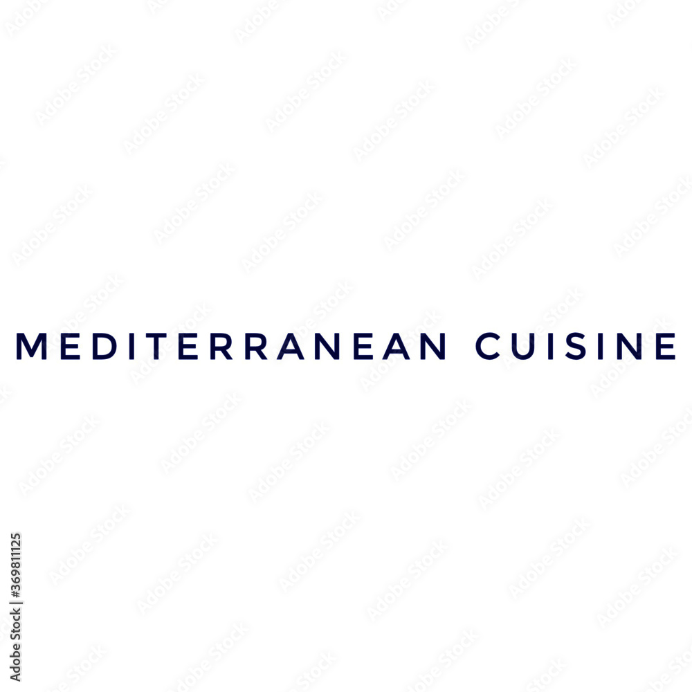 ''Mediterranean cuisine'' sign vector for restaurant graphic design