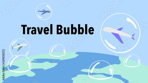Travel bubble policy, travel corridors or corona corridors. Airplanes and the destinations in bubbles. New normal, reopening after COVID-19. Vector illustration, flat design