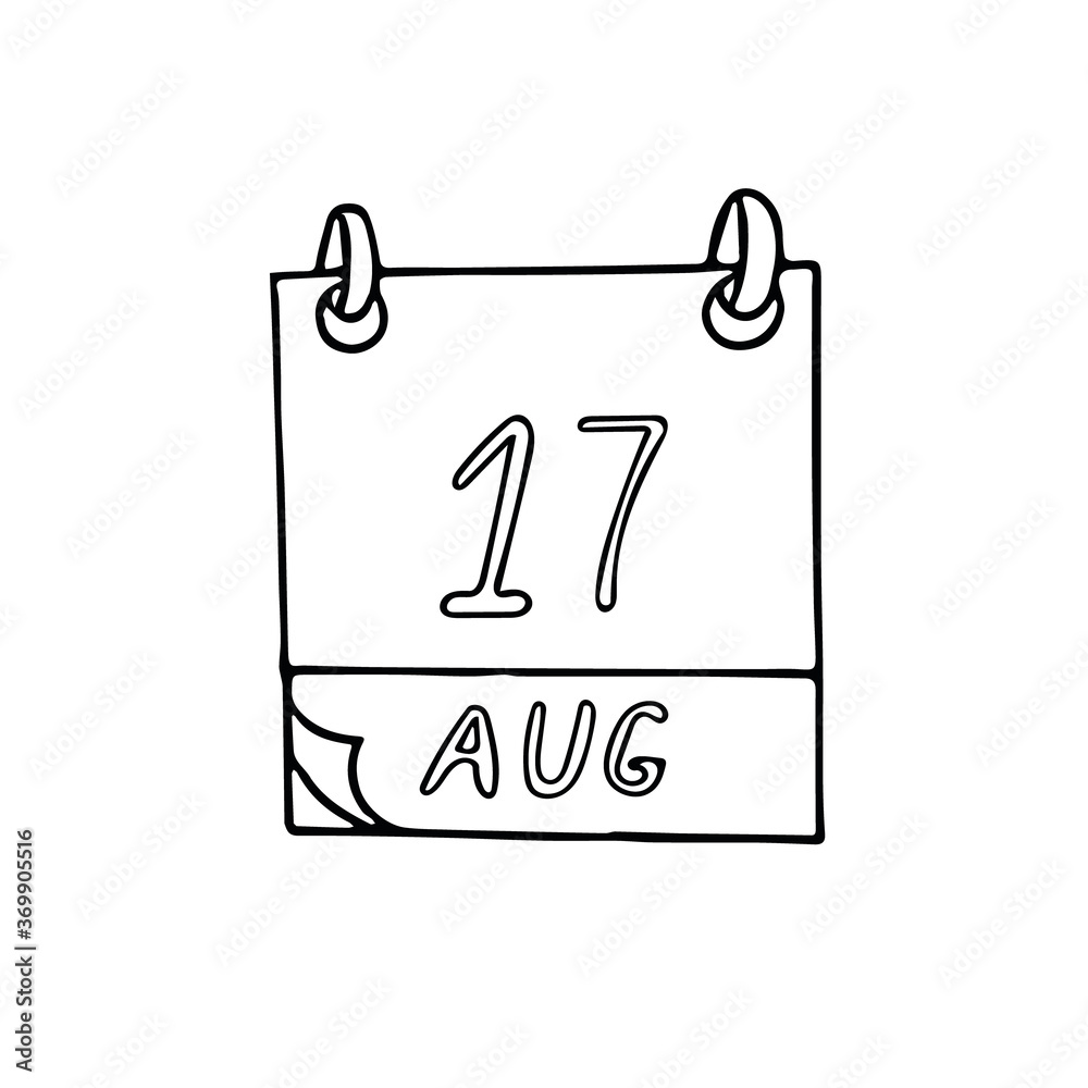 calendar hand drawn in doodle style. August 17. Day, date. icon, sticker, element, design. planning, business holiday calendar hand drawn in doodle style. August 17. Day, date. icon, sticker, element, design. planning, business holiday