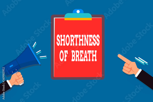 Handwriting text Shorthness Of Breath. Conceptual photo intense tightening of the airways causing breathing difficulty Two Hu analysis Hands Holding Megaphone another Pointing to a Blank Clipboard photo