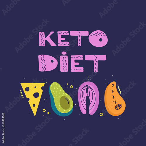 The keto diet. Poster with the inscription and fatty and protein foods. Vector illustration on a dark background.