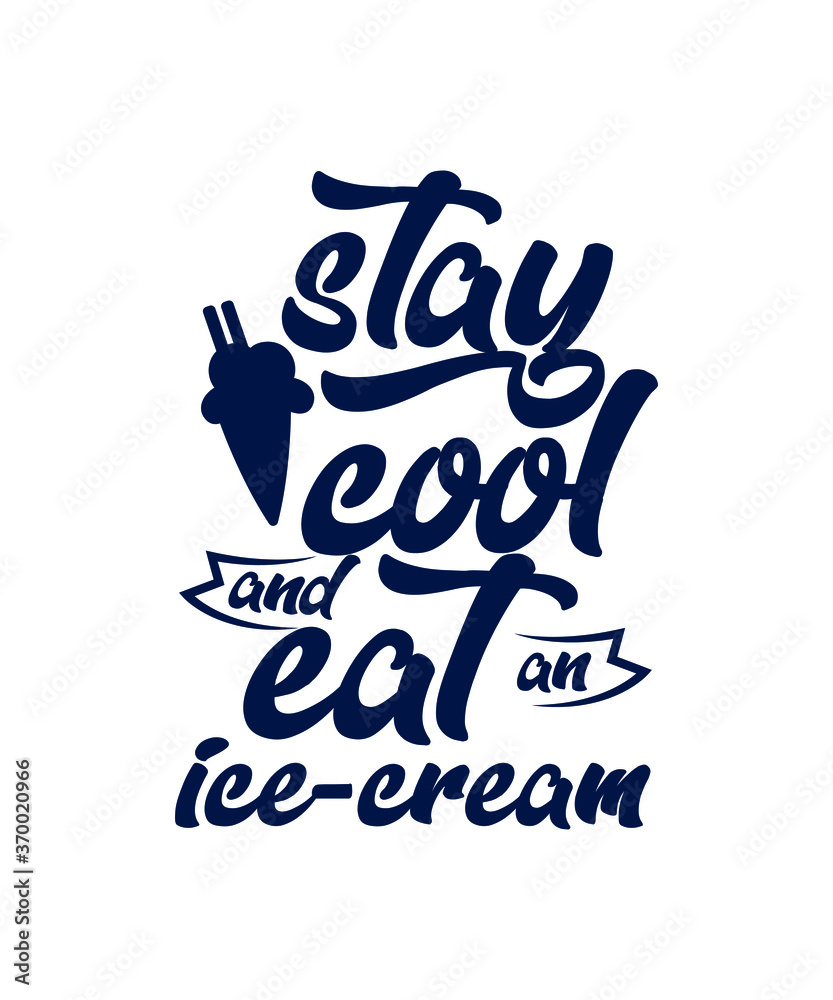 Obraz premium Hand drawn lettering composition about Ice Cream. Funny season slogan. Isolated calligraphy quote for summer. print ready Vector.