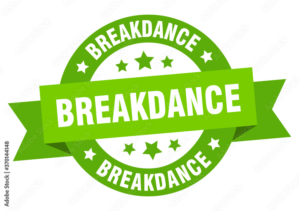 breakdance round ribbon isolated label. breakdance sign