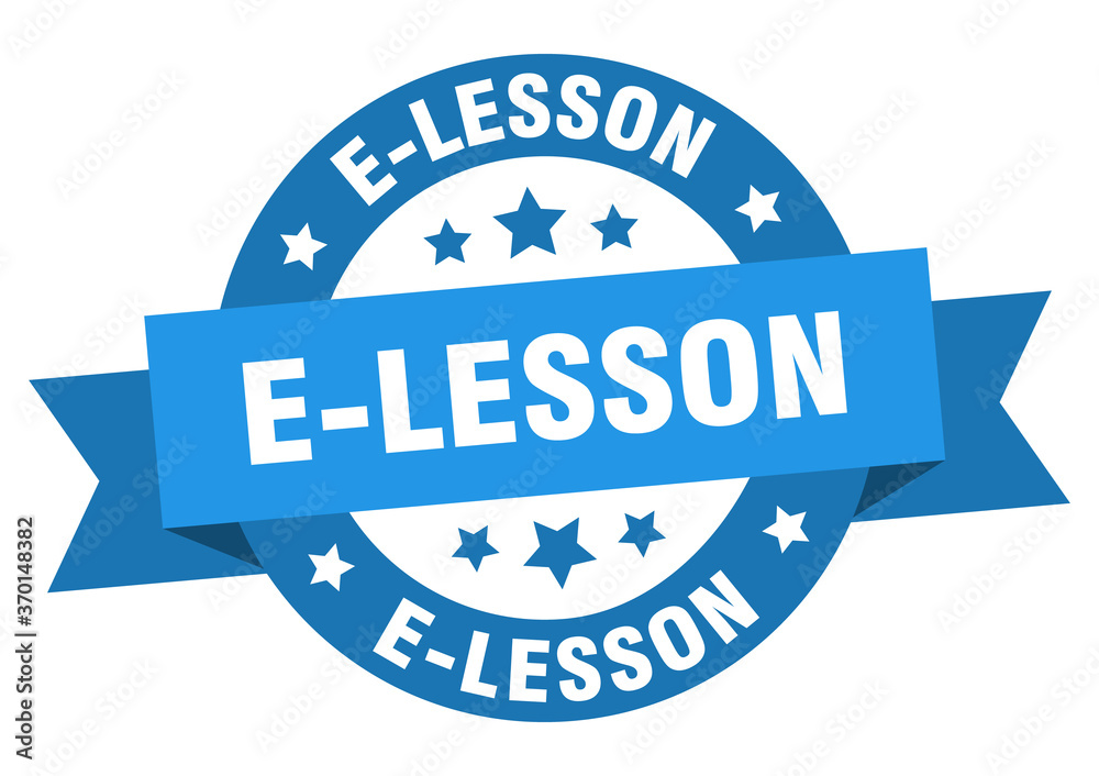 Fototapeta premium e-lesson round ribbon isolated label. e-lesson sign