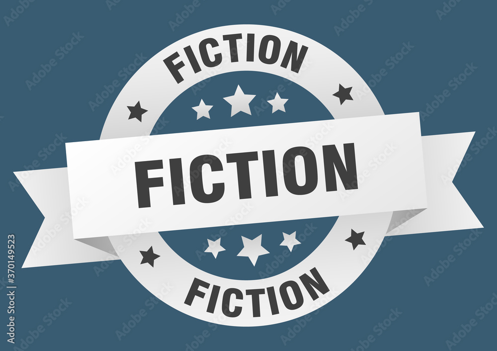 Fototapeta premium fiction round ribbon isolated label. fiction sign