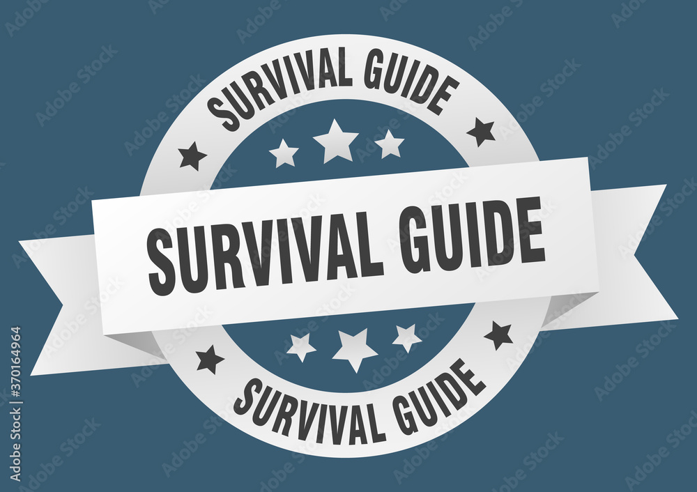 survival guide round ribbon isolated label. survival guide sign