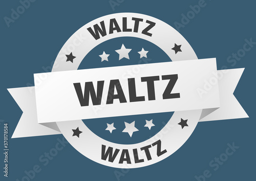 waltz round ribbon isolated label. waltz sign