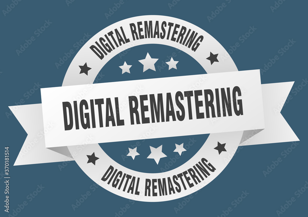 digital remastering round ribbon isolated label. digital remastering sign digital remastering round ribbon isolated label. digital remastering sign