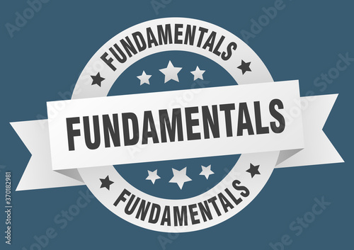 fundamentals round ribbon isolated label. fundamentals sign