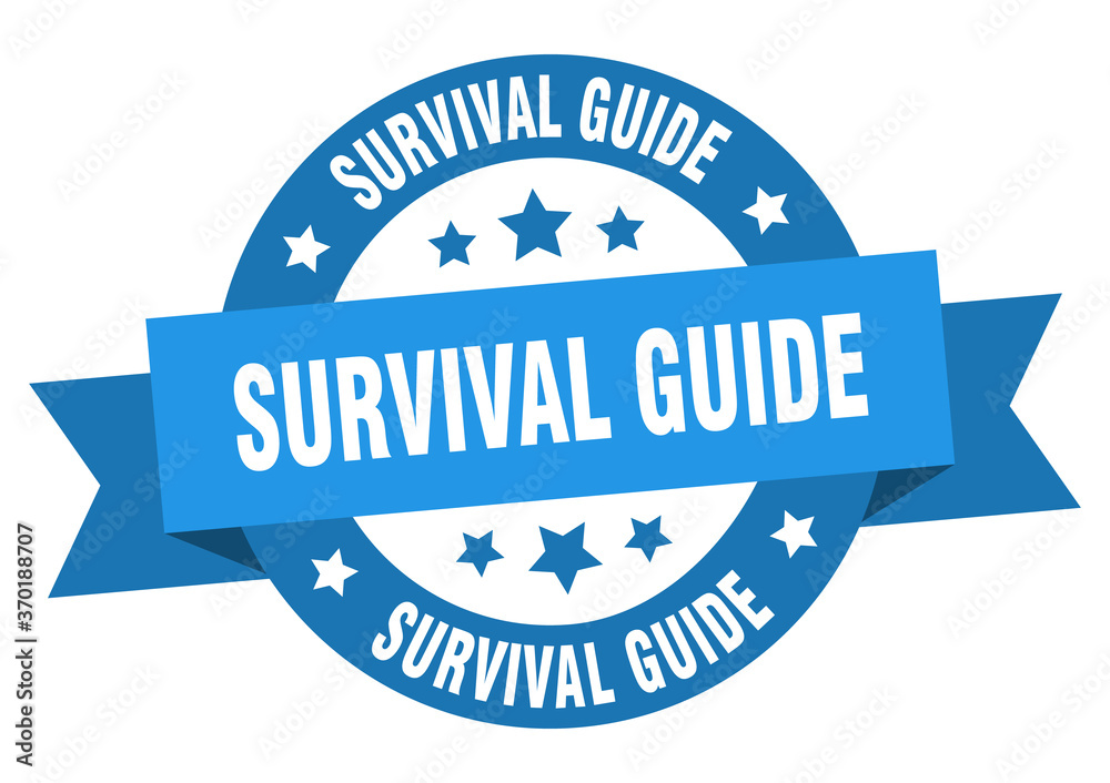 survival guide round ribbon isolated label. survival guide sign