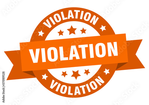 violation round ribbon isolated label. violation sign