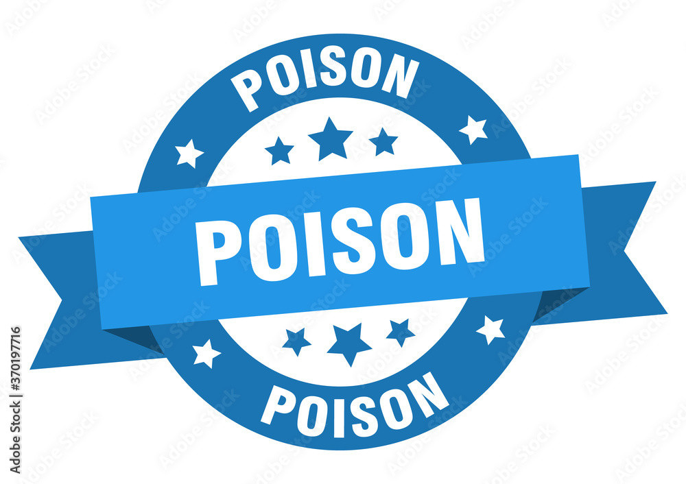 Fototapeta premium poison round ribbon isolated label. poison sign