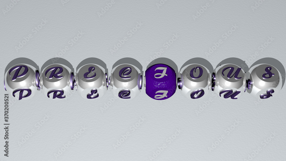 PRECIOUS combined by dice letters and color crossing for the related meanings of the concept. illustration and background PRECIOUS combined by dice letters and color crossing for the related meanings of the concept. illustration and background