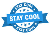 stay cool round ribbon isolated label. stay cool sign