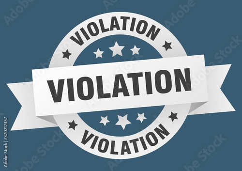 violation round ribbon isolated label. violation sign