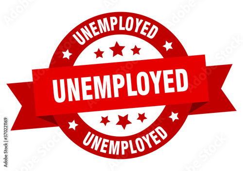 unemployed round ribbon isolated label. unemployed sign