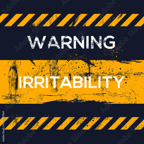 Warning sign (Irritability), vector illustration.	