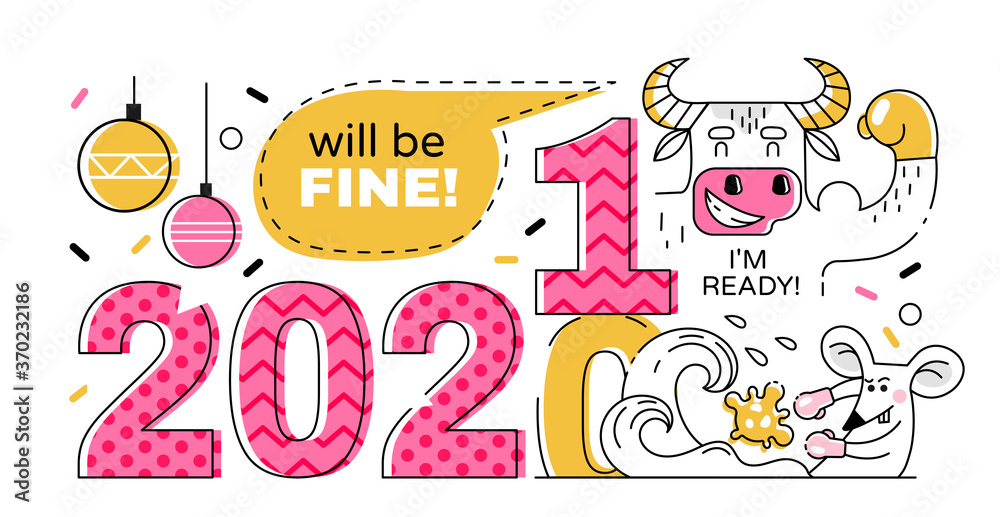 Changing year from 2020 to 2021 with cute mouse and bull, ornaments and text Will Be Fine and I'm Ready, colored vector illustration