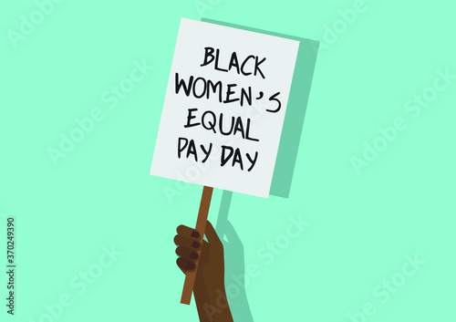 Black women's equal pay day placard vectorBlack women's equal pay day placard vector