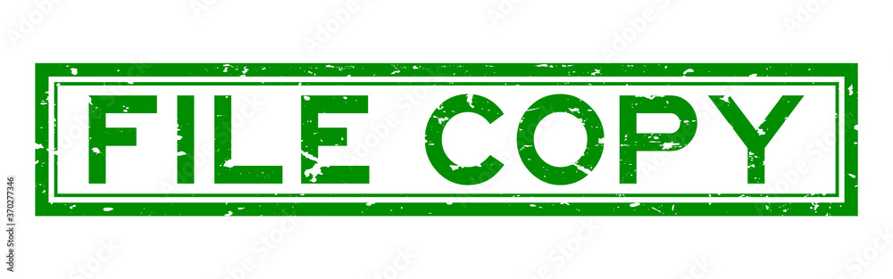 Grunge green file copy word rubber seal stamp on white background Stock ...
