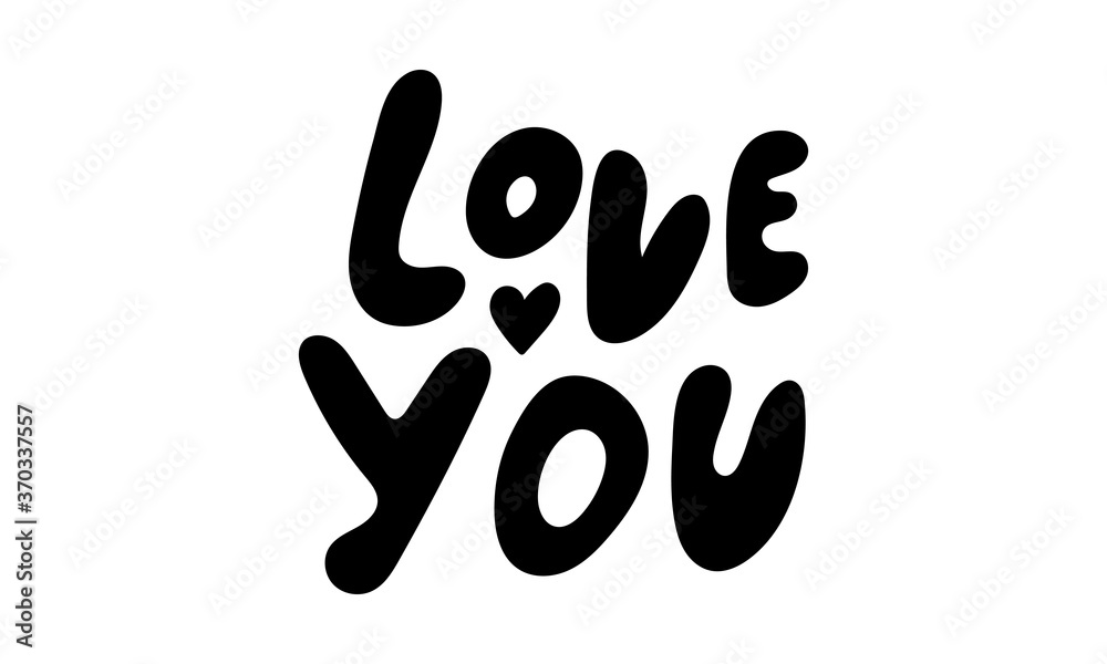 Hand drawn vector inscription. I love you text isolated on white background. Template for banner, poster or print. Summer lettering collection Hand drawn vector inscription. I love you text isolated on white background. Template for banner, poster or print. Summer lettering collection
