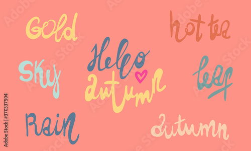 Hand drawn vector inscription. Hello autumn collection isolated on pink background. Template for banner  poster or print. Autumn lettering collection