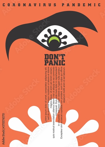 Fear and panic from coronavirus. Corona virus poster with orange background and eye symbol. Vector covid-19 illustration. 