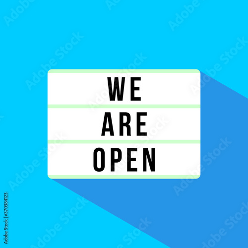 Light box with text we are open