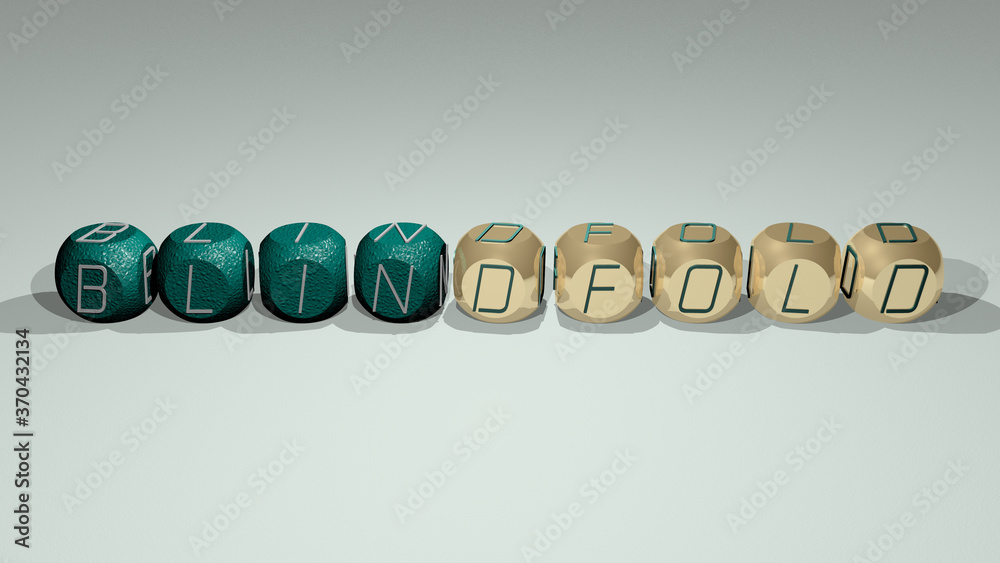 blindfold combined by dice letters and color crossing for the related meanings of the concept. illustration and background blindfold combined by dice letters and color crossing for the related meanings of the concept. illustration and background