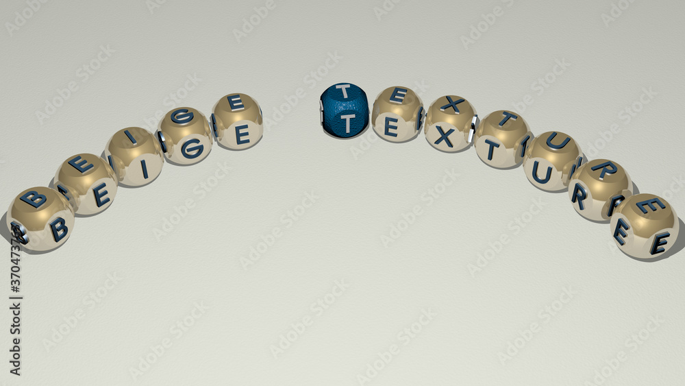 beige texture text of dice letters with curvature. 3D illustration. background and abstract beige texture text of dice letters with curvature. 3D illustration. background and abstract