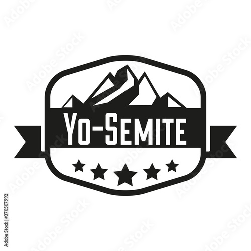 Yo Semite badge symbol. Sign for your label and stickers. Funny Trump Speak about Yosemite National Park. Vector Illustration isolated on white background.