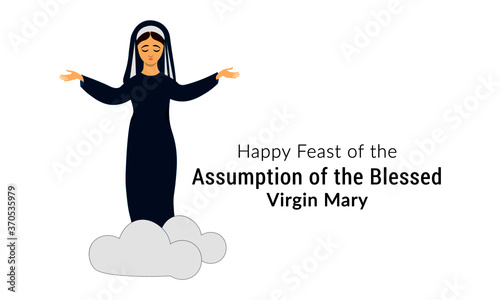 Happy Feast of The Assumption of the Blessed Virgin Mary 