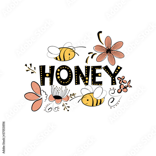 Simple vector image of the title-honey surrounded by funny bees and flowers. A sketch with cute bee characters and Doodle - style flowers isolated on a white background.
