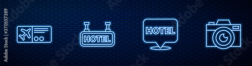 Set line Location hotel, Airline ticket, Signboard with text Hotel and Photo camera. Glowing neon icon on brick wall. Vector.