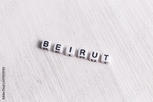 Letter block in word Beirut on white wood background. Lebanon concept. photo