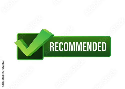 Recommend icon. White label recommended on green background. Vector illustration.